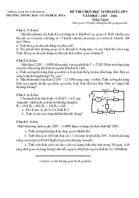 Đê thi chon hoc sinh gioi lơp 9 năm hoc 2015  2016 môn Vật lí thơi gian 150 phut